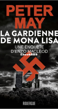 La Gardienne De Mona Lisa - Assassins Sans Visage 07 - Peter May - French