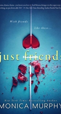 Just Friends - Friends 1 - Monica Murphy - English