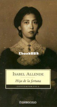 Hija De La Fortuna - Isabel Allende - Spanish