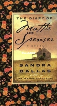 The Diary of Mattie Spenser - Sandra Dallas - English