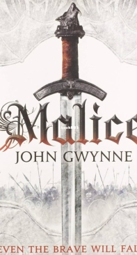 Malice (Faithful and the Fallen 1) - John Gwynne  - English