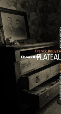 Plateau - Franck Bouysse - French