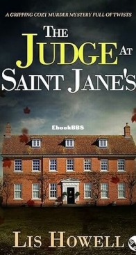 The Judge at Saint Jane's - Suzy Spencer Mysteries 4 - Lis Howell - English