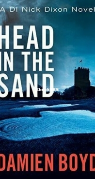 Head in the Sand - DI Nick Dixon 2 - Damien Boyd - English