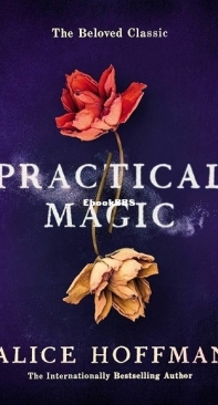 Practical Magic - Alice Hoffman - English
