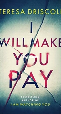 I Will Make You Pay - Teresa Driscoll - English
