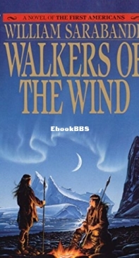 Walkers of the Wind  - [First Americans 04]  William Sarabande 1990 English