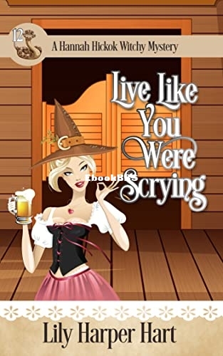 Live Like You Were Scrying.jpg