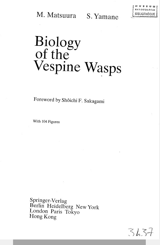 Biology of the Vespine Wasps - Matsuura Yamane.jpg