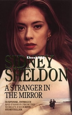 Sidney Sheldon - A Stranger in the Mirror.jpg