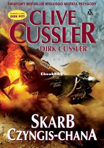 Clive Cussler - Dirk Pitt 19 - Skarb Czyngis-Chana.jpg