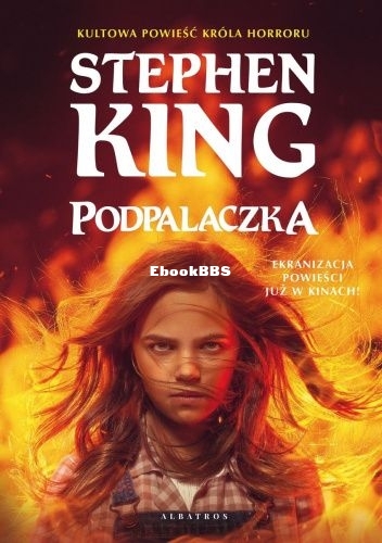 King Stephen - Podpalaczka.jpg