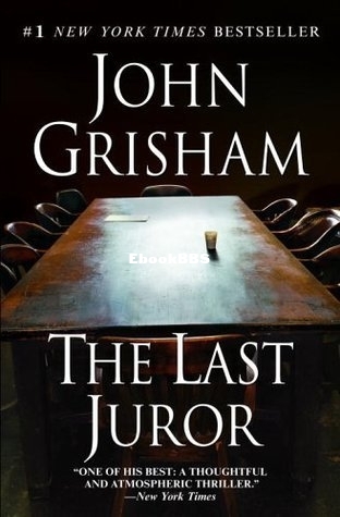 John Grisham - The Last Juror.jpg