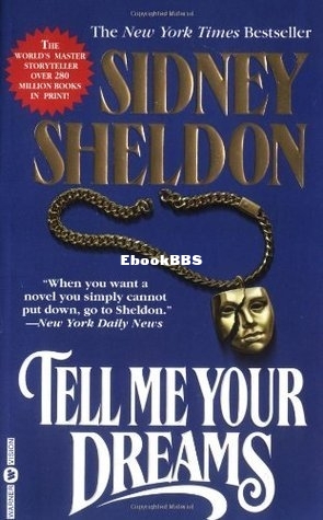Sidney Sheldon - Tell Me Your Dreams.jpg