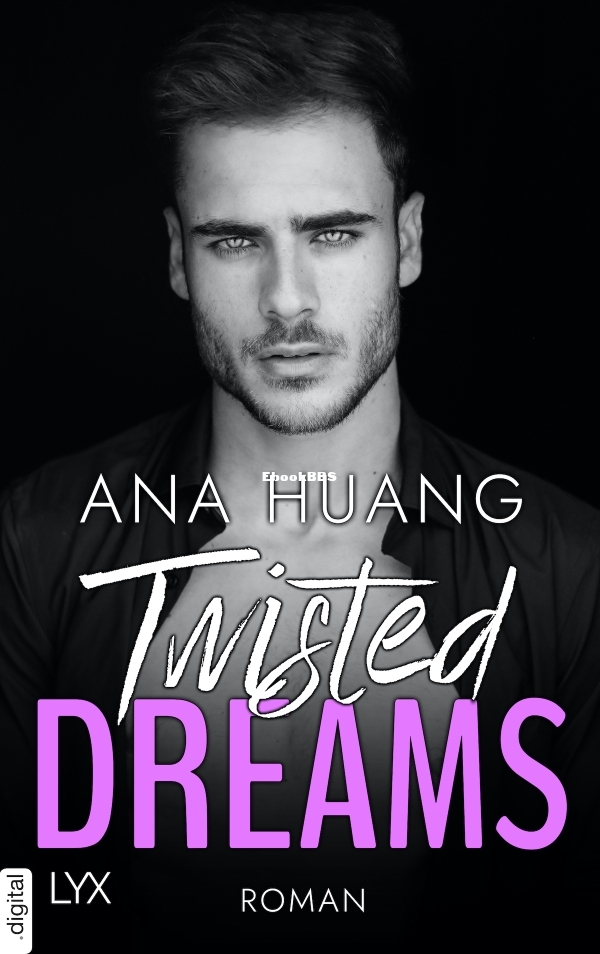 Ana Huang - Twisted 01 - Twisted Dreams.jpg