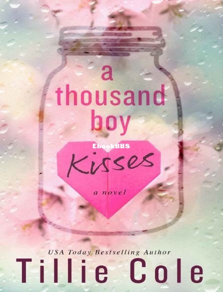 A Thousand Boy Kisses.JPG