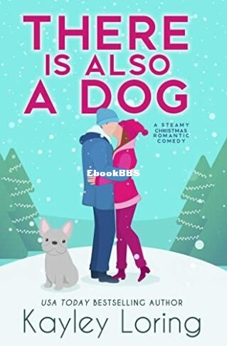 There Is Also a Dog - Kayley Loring.jpg
