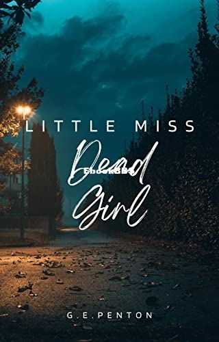 Little Miss Dead Girl - G. E. Penton.jpg