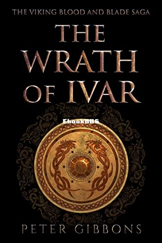 The Wrath of Ivar - The Viking Blood and Blade Saga 2.jpg