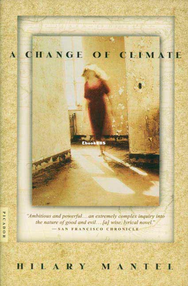 A Change Of Climate by  Hilary Mantel.jpg
