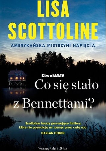 Scottoline Lisa - Co się stało z Bennettami.jpg