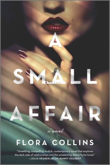 A Small Affair - Flora Collins.jpg