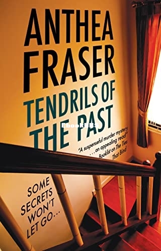 Tendrils of the Past - Anthea Fraser.jpg