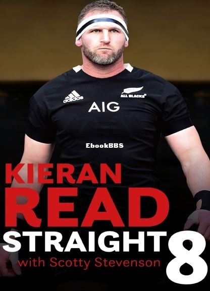 Straight 8 The Autobiography by Kieran Read..JPG