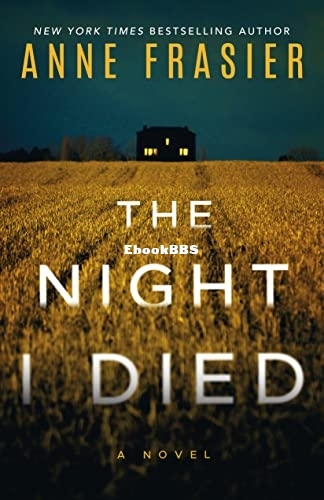 The Night I Died - Anne Frasier.jpg