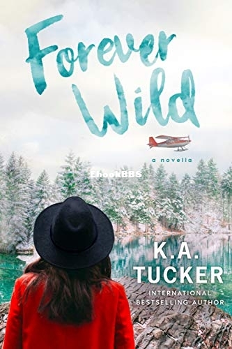 Forever Wild - K A Tucker.jpg