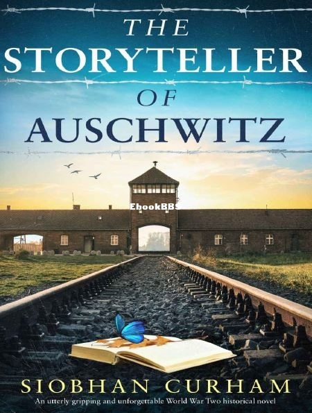 The Storyteller Of Auschwitz by Siobhan Curham.JPG