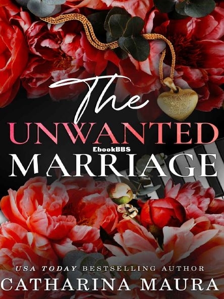 The Unwanted Marriage by Catharina Maura.JPG
