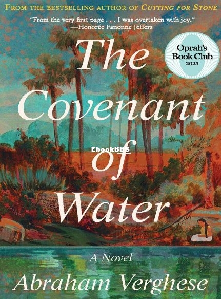 The Covenant of Water - Abraham Verghese.JPG