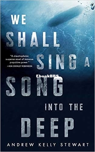 We Shall Sing a Song into the Deep.jpg