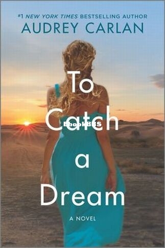 To Catch a Dream - Audrey Carlan.jpg