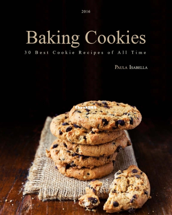 Baking Cookies - 30 Best Cookie Recipes of All Time - Paula Isabella.jpg
