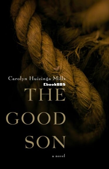 The Good Son - Carolyn Huizinga Mills.jpg