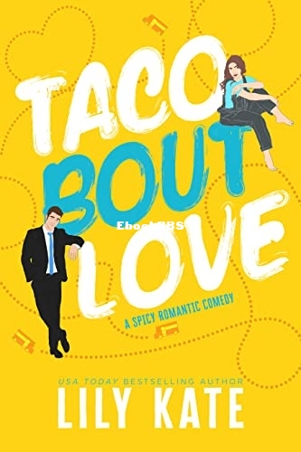 Taco Bout Love - Lily Kate.jpg