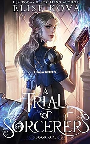 A Trial of Sorcerers - Elise Kova.jpg
