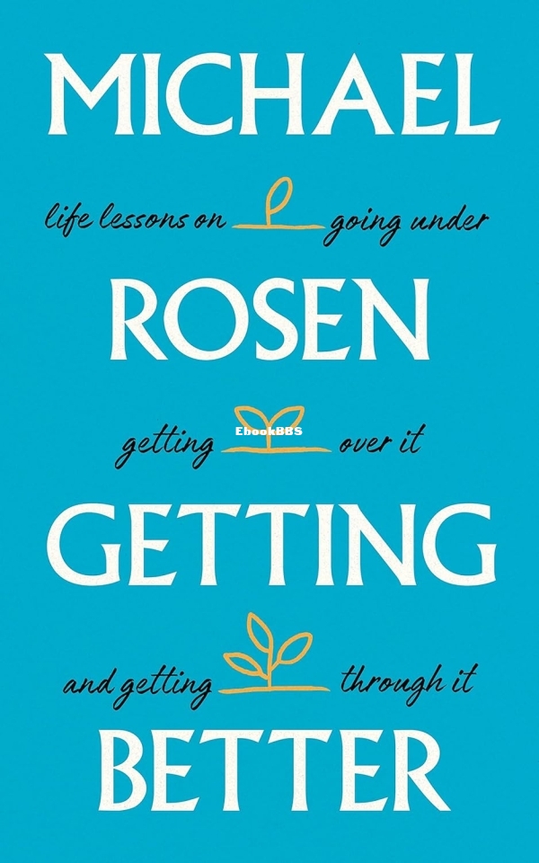 Getting Better by Michael Rosen.jpg