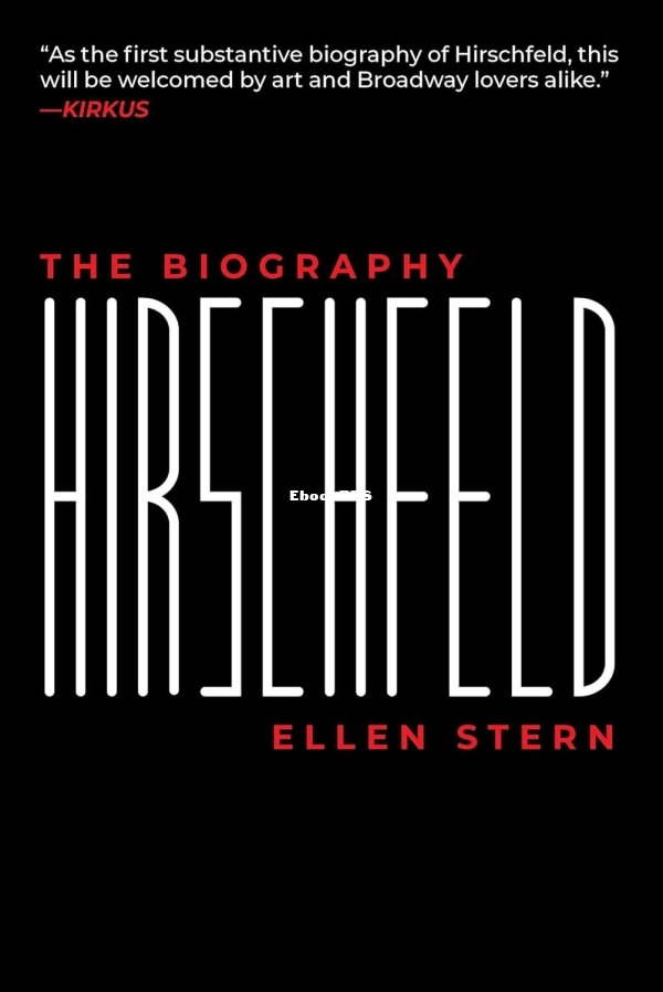 Hirschfeld The Biography by Ellen Stern.jpg