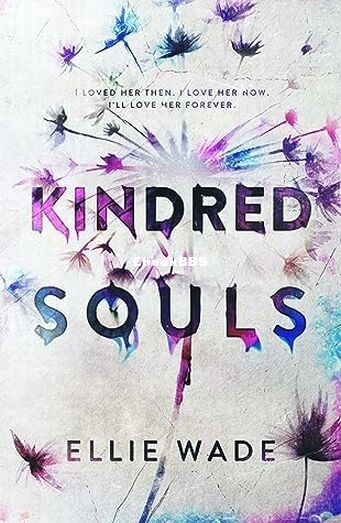 Kindred Souls - Ellie Wade.jpg