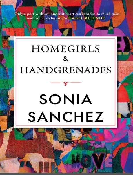Homegirls & Handgrenades -Sonia Sanchez..JPG