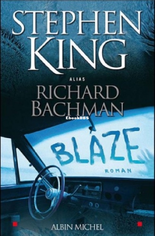 Blaze (Richard Bachman, Stephen King).jpg