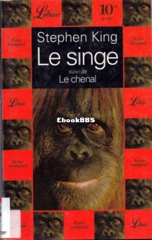 Le Singe suivit de Le Chenal (King Stephen.jpg