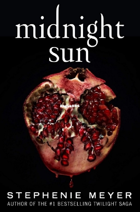 Twilight Saga 05 - Midnight Sun (Stephenie Meyer) - english.jpg
