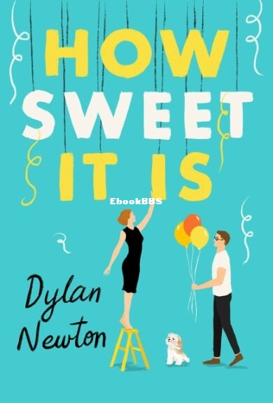 How Sweet It Is - Dylan Newton.jpg