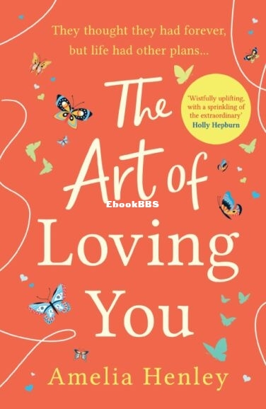 The Art of Loving You - Amelia Henley.jpg