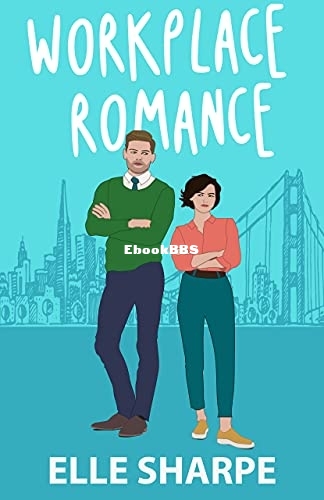 Workplace Romance - Elle Sharpe.jpg