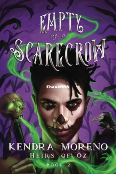 Empty as a Scarecrow - Kendra Moreno.jpg